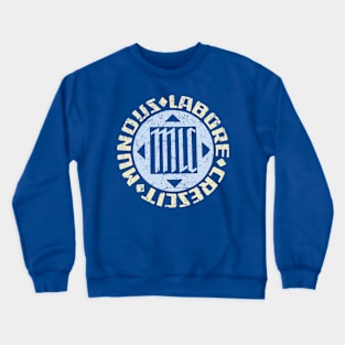 Mundus Labore Crescit Crewneck Sweatshirt